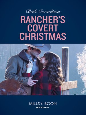 cover image of Rancher's Covert Christmas